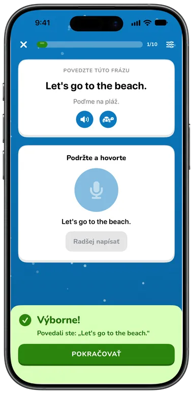 Cvičenie Hovorenie: vyslovte „Let's go to the beach.“, správne rozpoznané